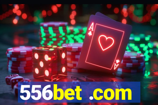 556bet .com